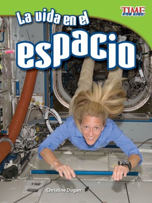 cover image of La vida en el espacio